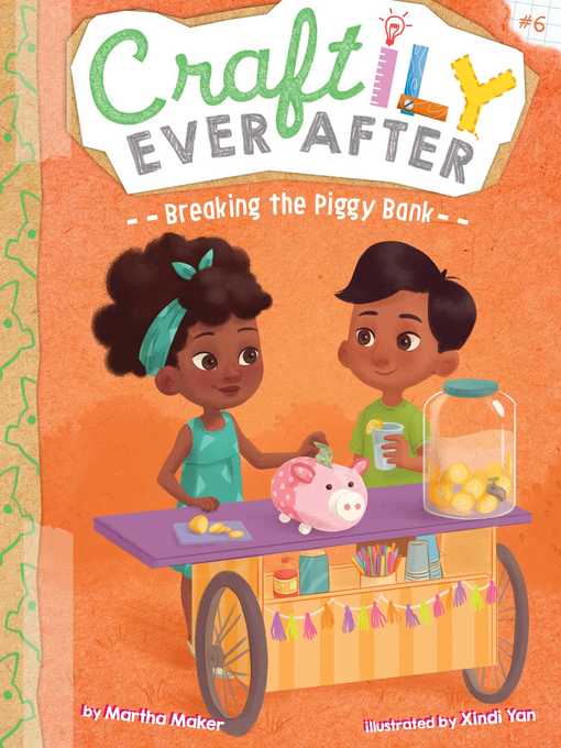 Title details for Breaking the Piggy Bank by Martha Maker - Wait list